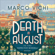 Death in August: Inspector Bordelli, Book 1