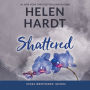 Shattered (Steel Brothers Saga Series #7)