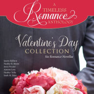 Valentine's Day Collection: Six Romance Novellas