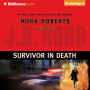 Survivor in Death (In Death Series #20)