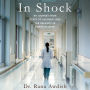 In Shock: My Journey from Death to Recovery and the Redemptive Power of Hope