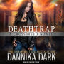 Deathtrap (Crossbreed Series #3)