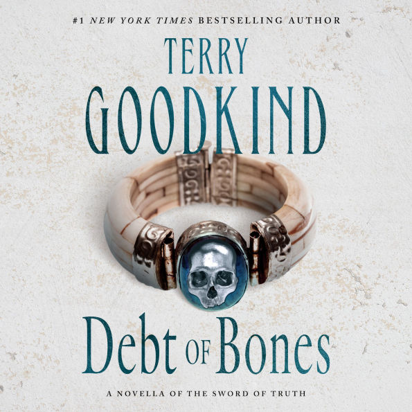 Debt of Bones (Sword of Truth Series Prequel)