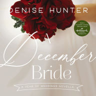 A December Bride: A Year of Weddings Novella