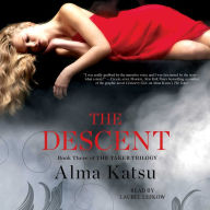 The Descent: Book Three of the Taker Trilogy