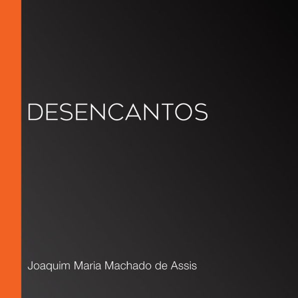 Desencantos