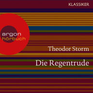 Die Regentrude (Ungekürzte Lesung)