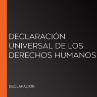 Declaración Universal de los derechos humanos