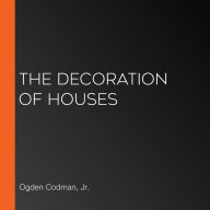 The Decoration of Houses