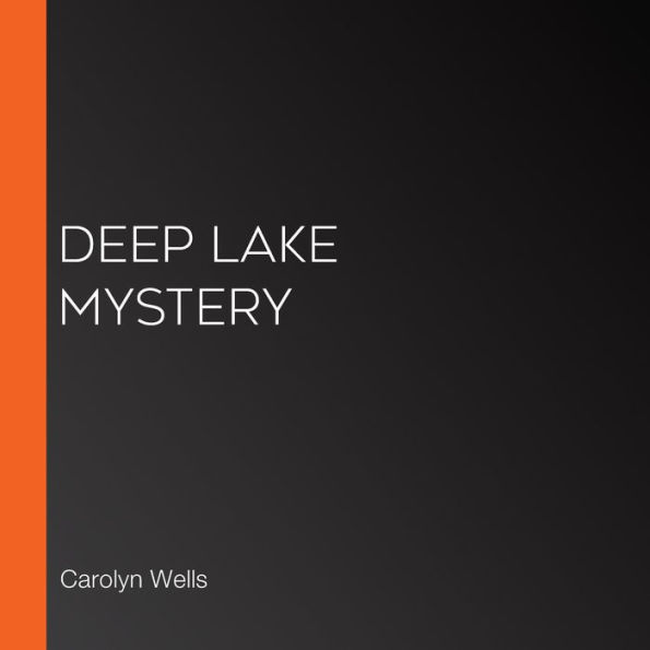 Deep Lake Mystery