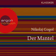 Der Mantel (Ungekürzte Lesung)