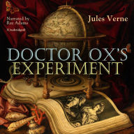 Doctor Ox's Experiment