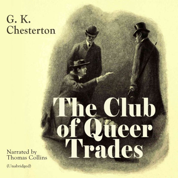 The Club of Queer Trades