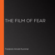 The Film of Fear