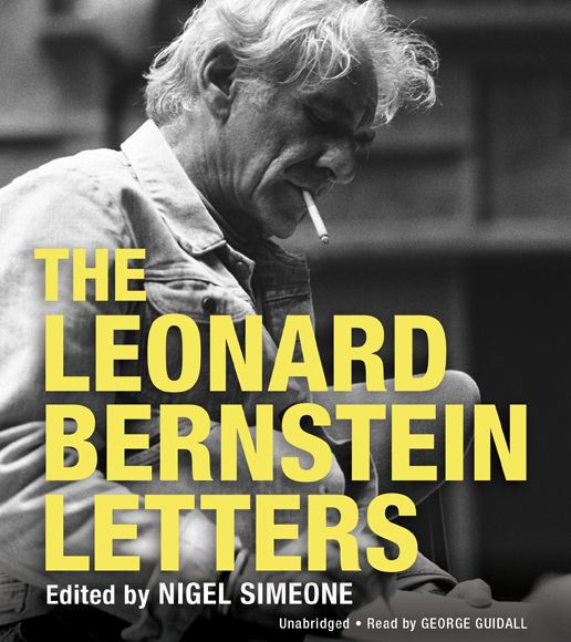 The Leonard Bernstein Letters