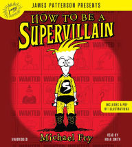 How to Be a Supervillain