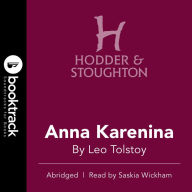 Anna Karenina: BOOKTRACK EDITION (Abridged)