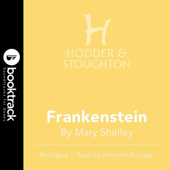 Frankenstein: BOOKTRACK EDITION (Abridged)