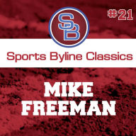 Sports Byline: Mike Freeman