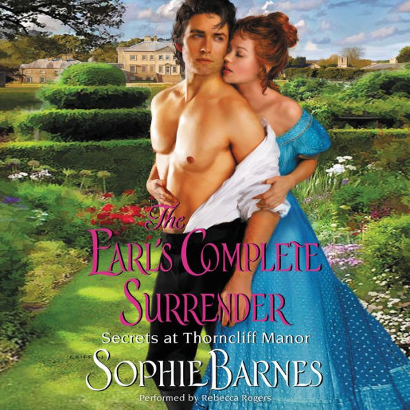 The Earl's Complete Surrender (Secrets at Thorncliff Manor #2)