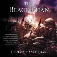 The Black Khan: Book Two of the Khorasan Archives