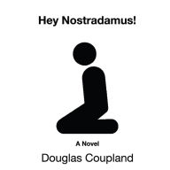 Hey Nostradamus!