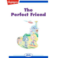 The Perfect Friend