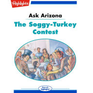 The Soggy Turkey Contest: Ask Arizona