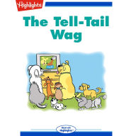 The Tell-Tail Wag: Read with Highlights