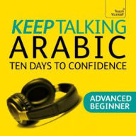 Keep Talking Arabic - Ten Days to Confidence