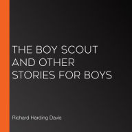 The Boy Scout And Other Stories For Boys