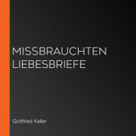 mißbrauchten Liebesbriefe