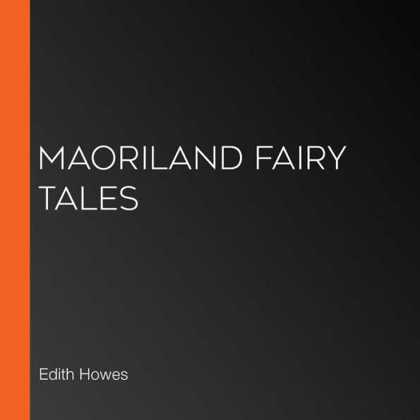 Maoriland Fairy Tales