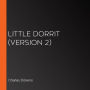 Little Dorrit (Version 2)