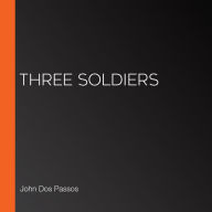 Three Soldiers