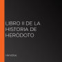 Libro II de la Historia de Heródoto