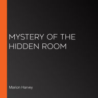 Mystery of the Hidden Room