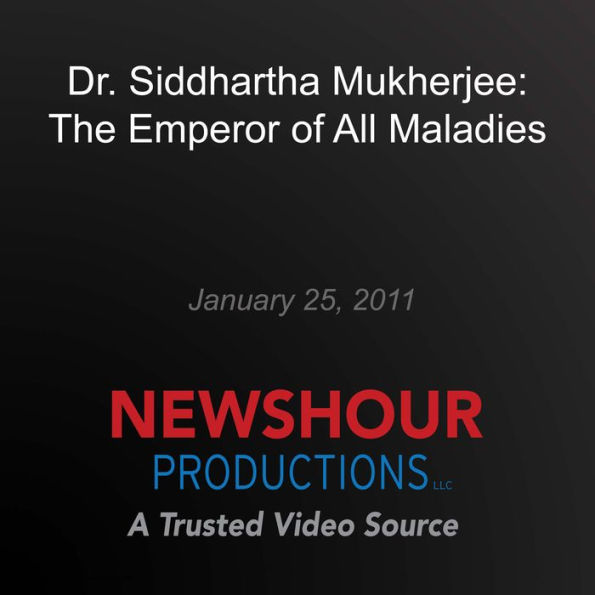 Dr. Siddhartha Mukherjee: The Emperor of all Maladies