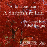 Last Poems: Poetry of A.E. Housman
