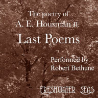 Shropshire Lad, a: Poetry of A.E. Housman