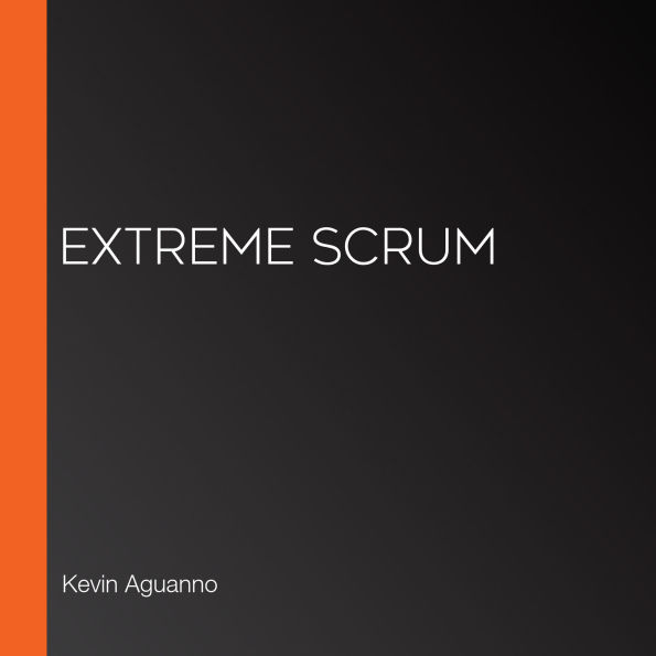 Extreme Scrum