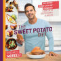 The Sweet Potato Diet: The Super Carb-Cycling Program to Lose Up to 12 Pounds in 2 Weeks