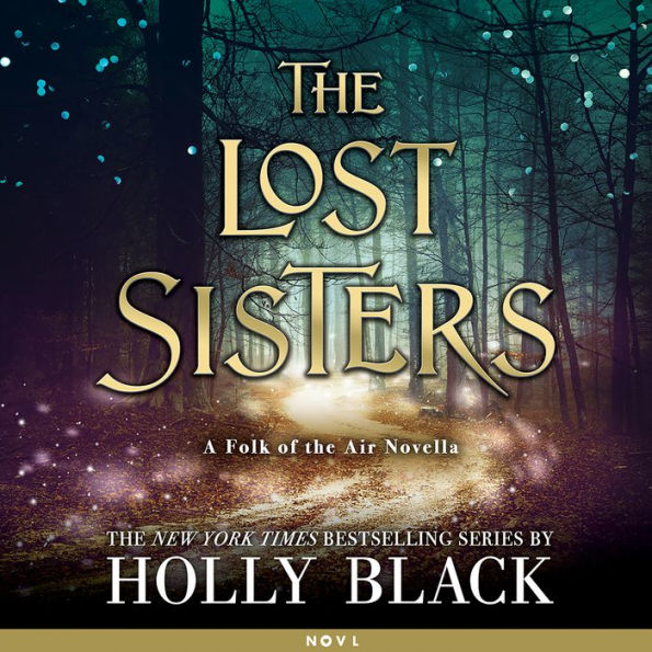 The Lost Sisters (Folk of the Air Novella)