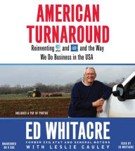 American Turnaround: Reinventing AT&T and GM and the Way We Do Business in the USA