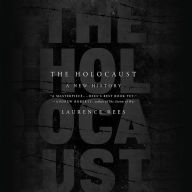 The Holocaust: A New History