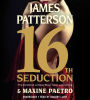 16th Seduction (Women's Murder Club Series #16)