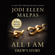 All I Am: Drew's Story: DREW'S STORY