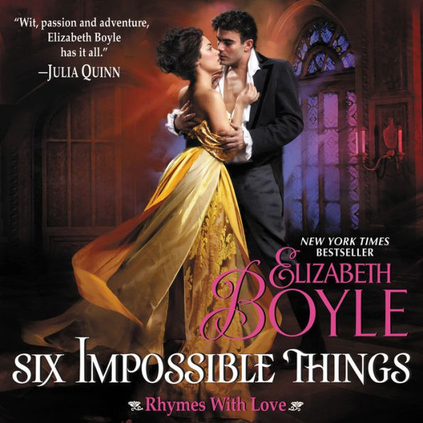 Six Impossible Things: Rhymes With Love