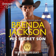 His Secret Son (Westmoreland Legacy Series #2)