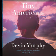 Tiny Americans: A Novel